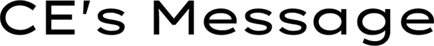 CE's Message